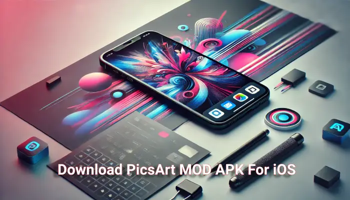 Download PicsArt MOD APK For iOS